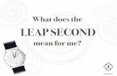 What Can be Achieved in a Leap Second?