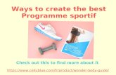Ways to create the best Programme sportif