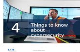 4 Things to know about cybersecurity