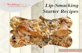 Lip smacking starter recipes