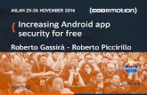 Increasing Android app security for free - Roberto Gassirà, Roberto Piccirillo - Codemotion Milan 2016