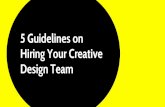 5 guidelines on hiring your creative design team
