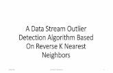 Data Stream Outlier Detection Algorithm