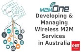 M2M One - Developing & Managing Wireless M2M Services in Australia - CeBIT Australia 2016