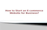 How to start an E-commerce website for business?