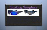 Floating sunglasses