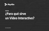 Webinar: "¿Para qué sirve el Vídeo Interactivo?" | PlayFilm