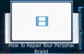 How to Repair your Personal Brand