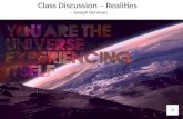 Class discussion – realities - Joseph Donovan