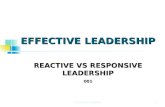 Reactive vs responsive leadership 1