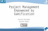 Project management empowered by gamification - ColruytGroup - pmi belgium - pmfair 2016