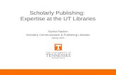 Scholarly Publishing Expertise at the UT Libraries