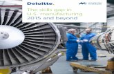 Deloitte:  The Skills Gap In U. S. Manufacturing 2015 and beyond