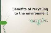Benefits of recycling to the environment