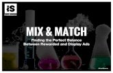 Mix and Match: The perfect combination of reward & display ads for your app - Itay Riemer, ironSource