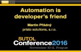 Sutol 2016 - Automation is developer's friend