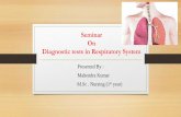 Ppt on diagnostic in respiratory mahi