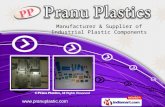 Industrial Plastic Components by Pranu Plastics Pune