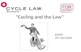 "Cycling and the Law" - IMGG - October 2016