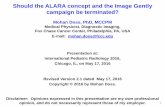 Should the alara concept and the image gently campaign be terminated?