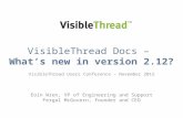 6. What’s new in version 2.12 of VisibleThread Docs - VisibleThread Users Conference