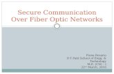 Secure communication over fiber optic networks