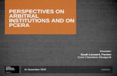 Sarah Leonard - Corrs Chambers Westgarth - Perspectives on Arbitral Institutions and on PCERA