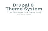 Drupal 8 Theme System: The Backend of Frontend