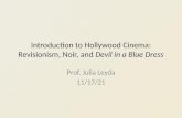 HC7. Genre, Revisionism, and Film Noir in Devil in a Blue Dress