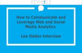 How to Communicate and Leverage Web and Social Media Analytics