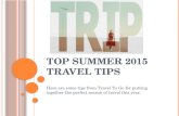 Travel To Go Shares Top Summer 2015 Travel Tips