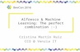 BeeCon2016 - Machine Learning & Alfresco: The perfect combination :-)
