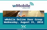 wMobile Online User Group: Managing Opportunities and Projects in wMobile Desktop (August 2016)