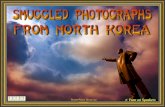 Smuggled Photos from N. Korea