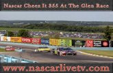 2015 Nascar Cheez It 355 at The Glen Race Online Live