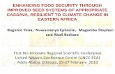 Enhancing food security through improved seed systems of appropriate cassava, resilient to climate change in Eastern Africa