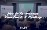 Re-energizing Your Meetings and Events