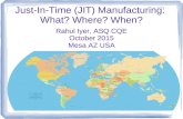 What is Just In Time (JIT) Manufacturing?