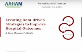 Creating Data-driven Strategies to Improve Hospital Outcomes_Oct 16th 2014