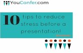 10 Tips to reduce stress before a presentation