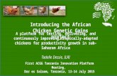 Introducing the African Chicken Genetic Gains project: A platform for testing, delivering, and continuously improving tropically-adapted chickens for productivity growth in sub-Saharan