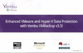 Enhanced VMware and Hyper-V Data Protection with Vembu VMBackup v3.5!