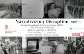 Narrativizing Disruption. A project on how exploratory search can support media researchers to interpret ‘disruptive’ media events as lucid narratives.