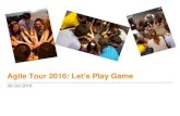 Agile Tour 2016: Let's Play Game