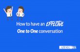 One2one conversations