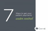 7 Ways to Get Patient Payments Under Control