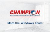 Meet the Champion Window Team