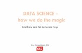 How data science works and how can customers help