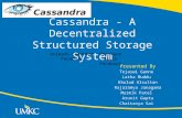 Cassandra - A decentralized storage system