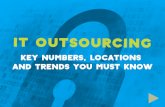IT OUTSOURCING Key numbers, locations and trends you must know